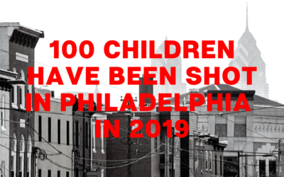 100 Children Shot in Philadelphia in 2019